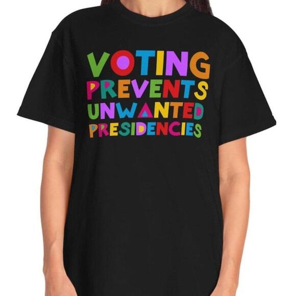 Voting Prevents Unwanted Presidencies Shirt Kamala Harris For President Shirt - Picture 1 of 4